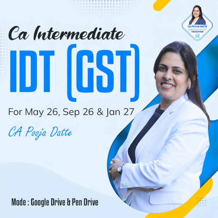 Picture of CA INTERMEDIATE IDT (GST) FOR MAY 26 , SEP 26 & JAN 27